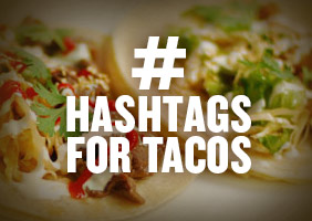 Hashtags for Tacos