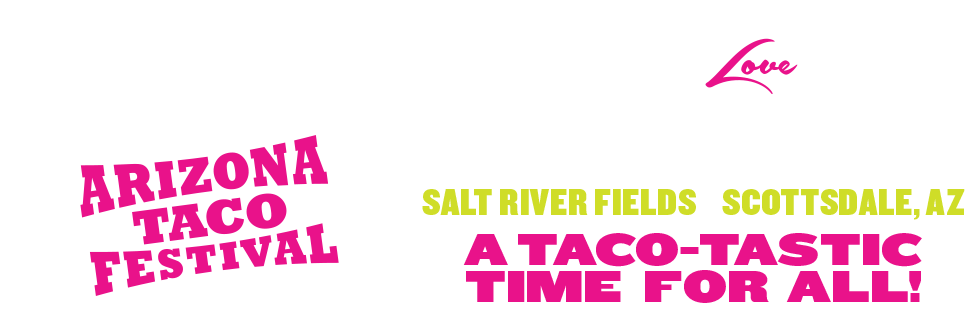 ARIZONA TACO FESTIVAL